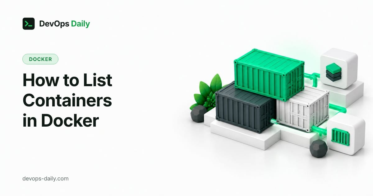 How to List Containers in Docker